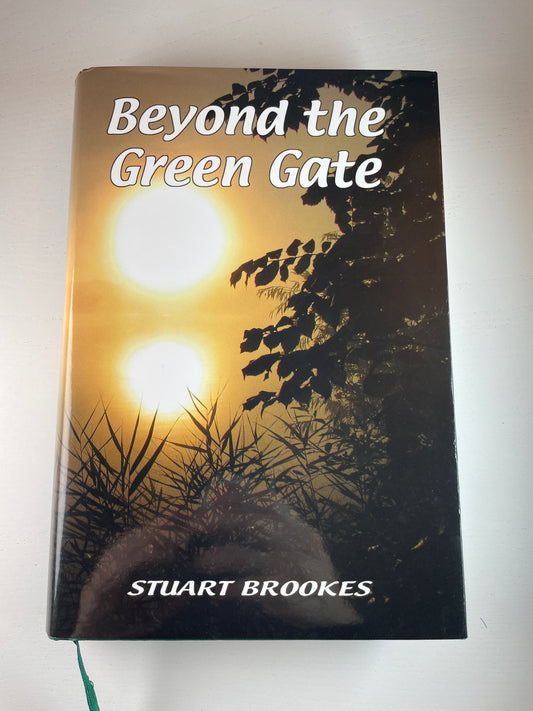 Beyond The Green Gate by Stuart Brookes. 2023. Signed. Carp Book.