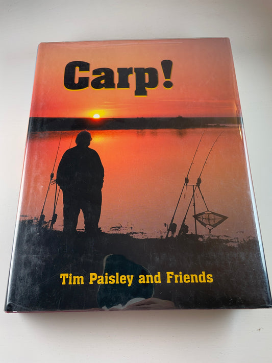 Carp! by Tim Paisley And Friends. 2003. Carp Book.
