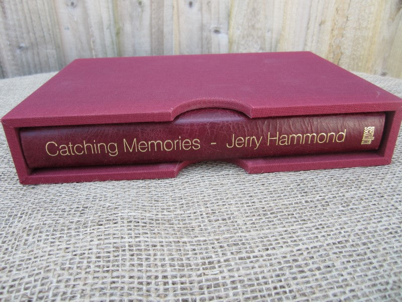 Catching Memories, By Jerry Hammond. Limited Edition Leather-Bound Copy. MINT.