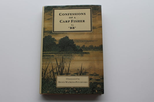 Confessions Of A Carp Fisher, By BB. HB. 2000 Edition.