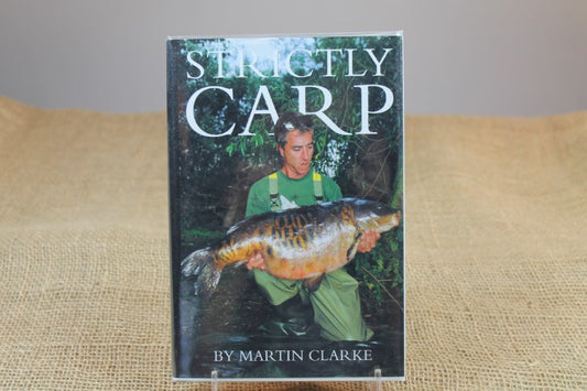 Strictly Carp, By Martin Clarke. HB. Excellent.